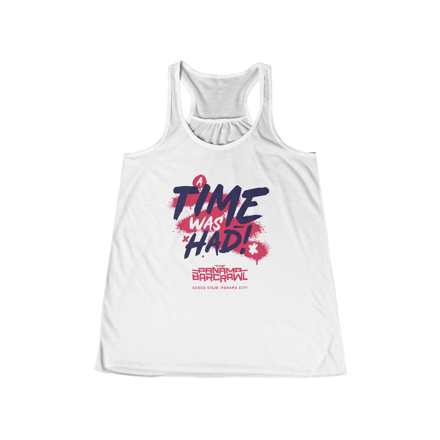 Women's Flowy Racerback Tank - "A Time Was Had!"