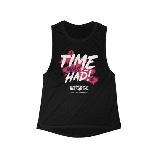 Women's Flowy Scoop Muscle Tank - "A Time Was Had!"