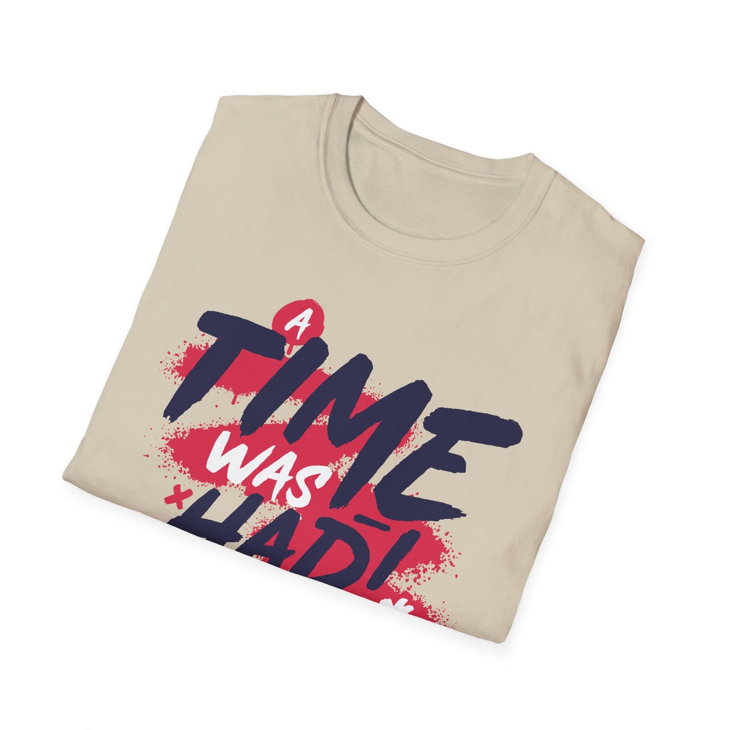 Unisex Softstyle T-Shirt - "A Time Was Had!"