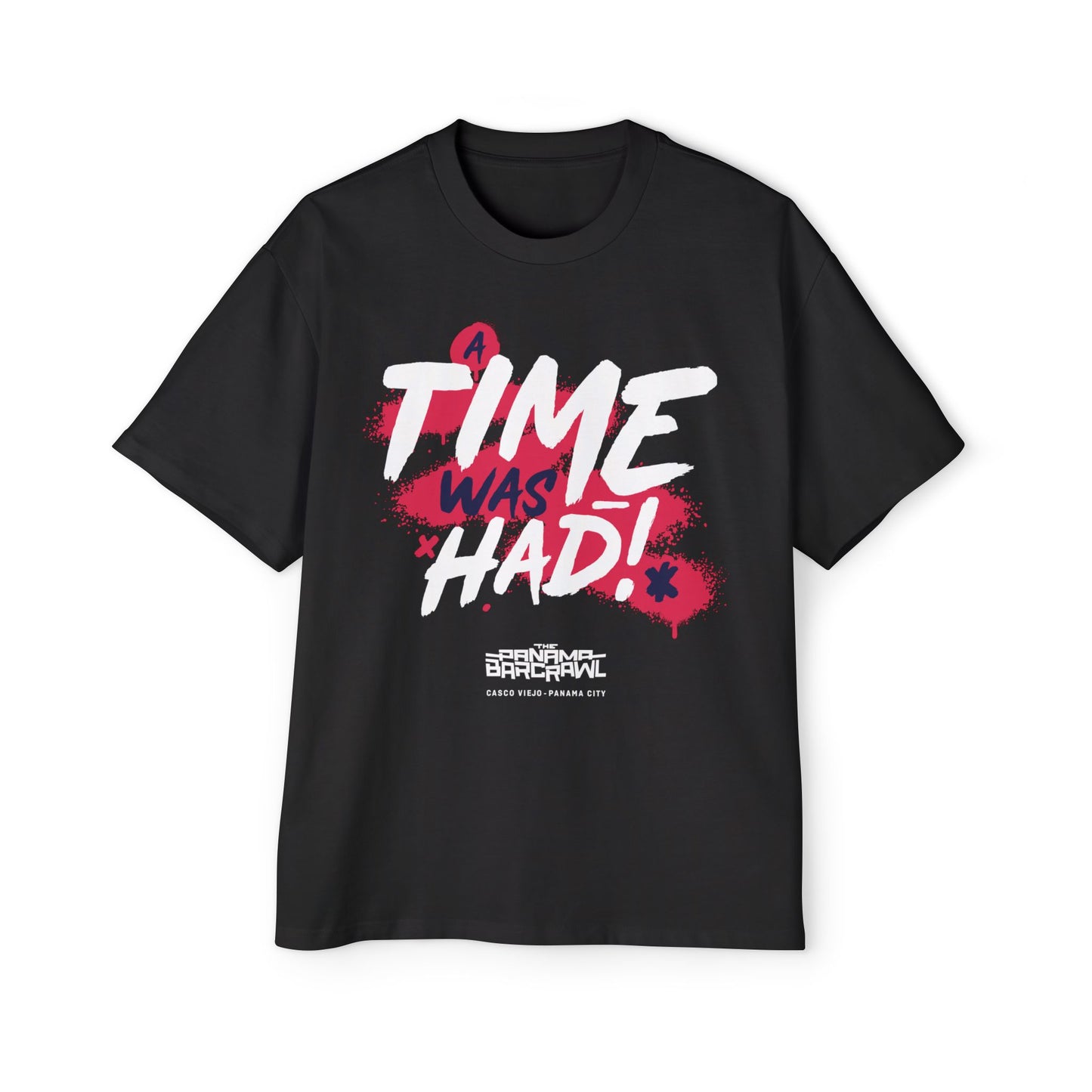 Men's Heavy Oversized Tee - "A Time Was Had!"