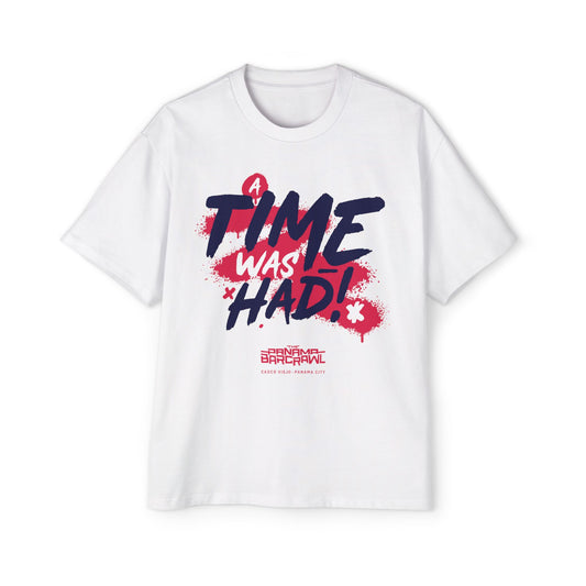 Men's Heavy Oversized Tee - "A Time Was Had!"