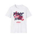 Unisex Softstyle T-Shirt - "A Time Was Had!"