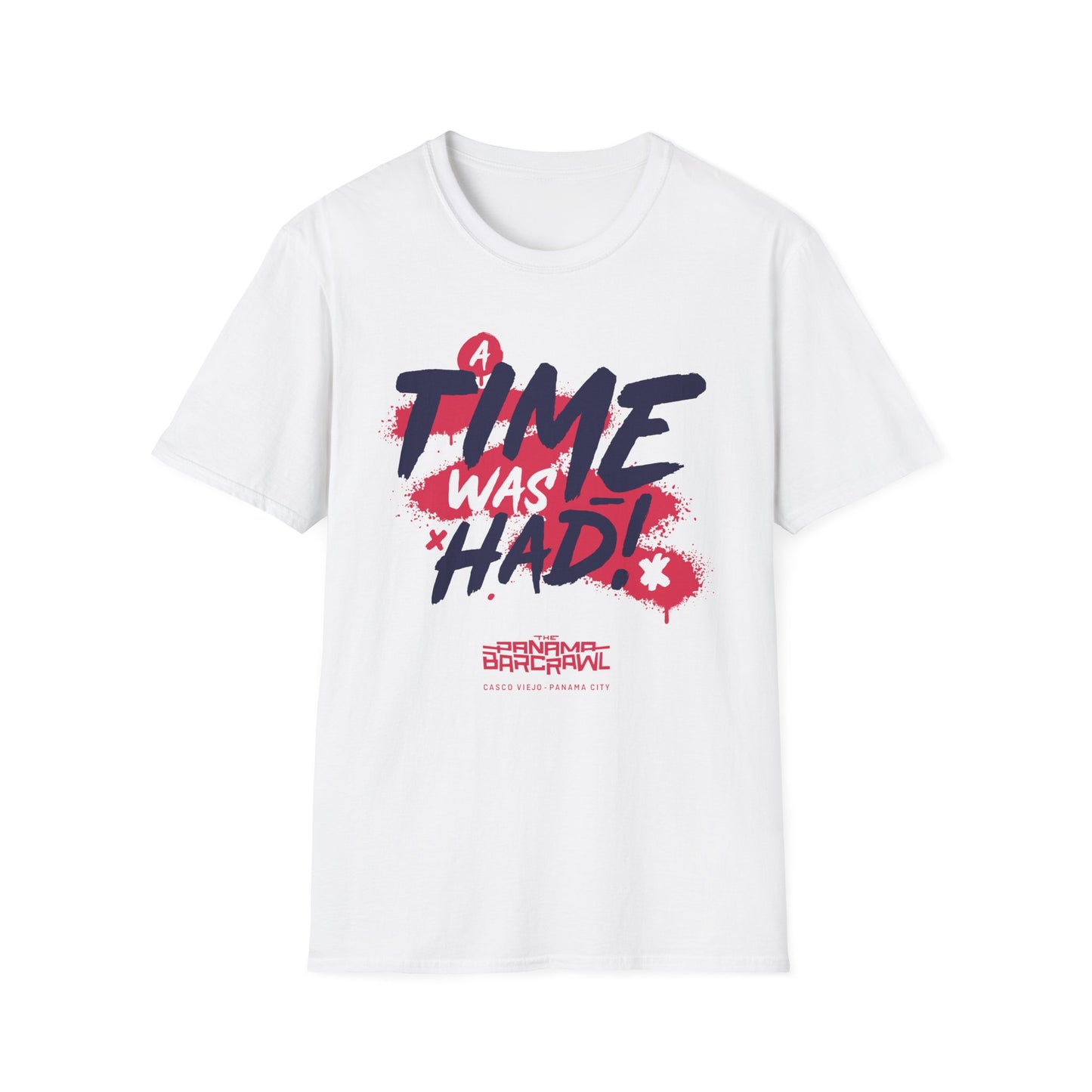 Unisex Softstyle T-Shirt - "A Time Was Had!"