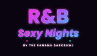 R&B Sexy Nights by The Panama Barcrawl